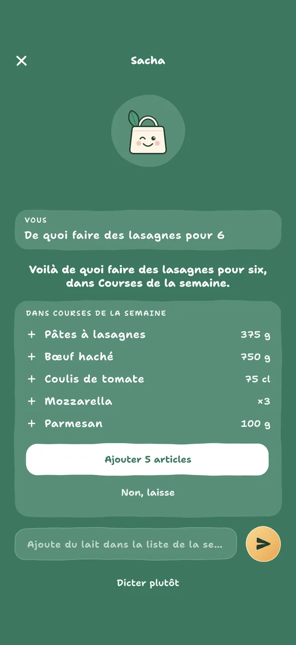 Sacha propose les articles pour des lasagnes pour six, à ajouter ou non d'un geste